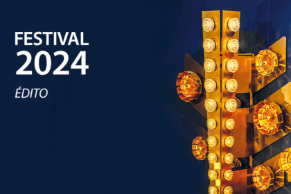 Edito Festival 2024